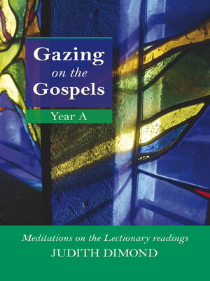 cover image of Gazing on the Gospels Year A